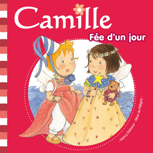 Couverture ebook de Camille fée d'un jour T19, de Nancy Delvaux, Aline de Pétigny