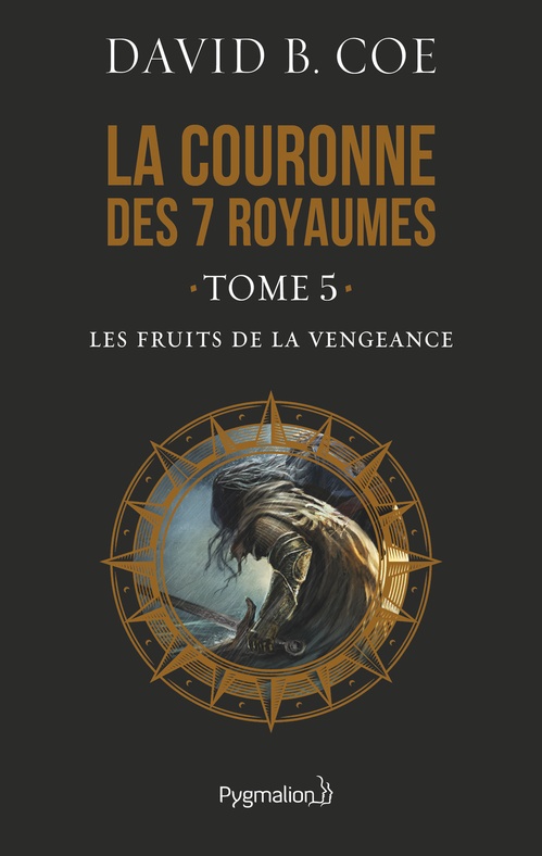 ebook cover of La couronne des 7 royaumes (Tome 5) - Les Fruits de la vengeance, by David B. Coe