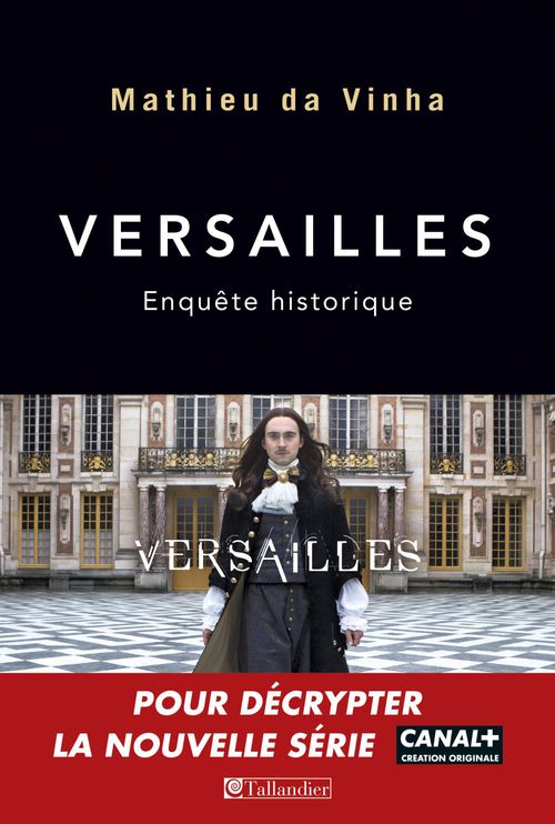 ebook cover of Versailles. Enquête historique, by Mathieu Da Vinha