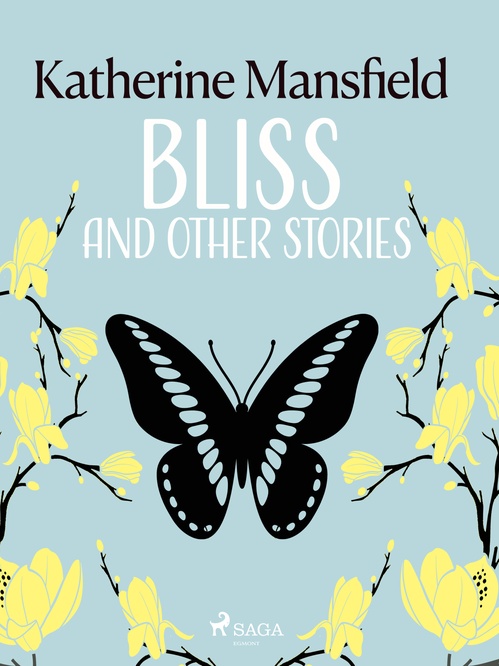 ebook cover of Bliss and Other Stories, by Katherine Mansfield