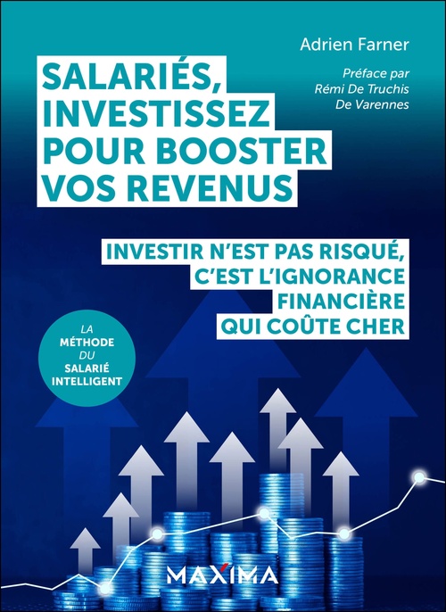 Couverture ebook de Salariés, investissez pour booster vos revenus, de Adrien Farner