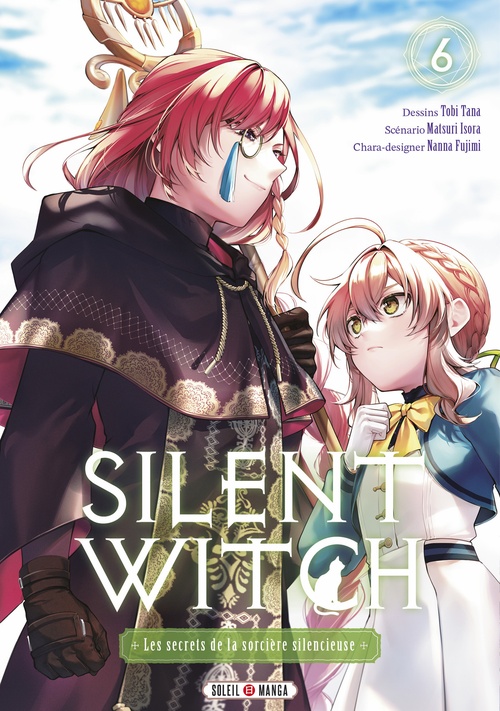 Couverture ebook de Silent Witch T06 - Les Secrets de la sorcière silencieuse, de Matsuri Isora