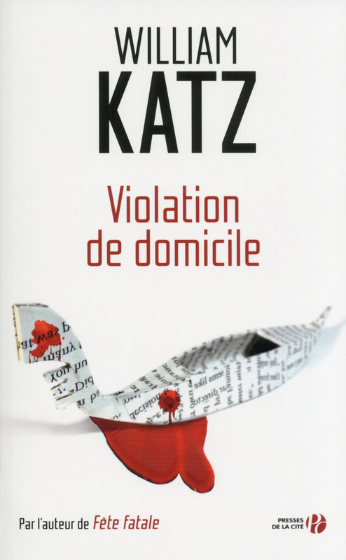 Couverture ebook de Violation de domicile, de William Katz