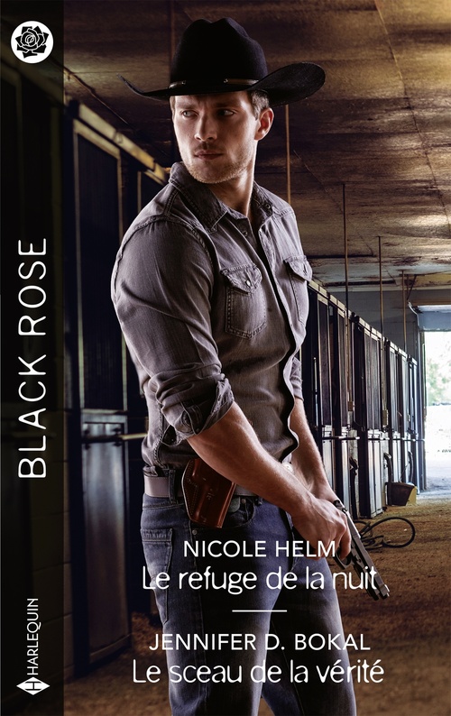 Couverture ebook de Le refuge de la nuit - Le sceau de la vérité, de Nicole Helm, Jennifer D. Bokal