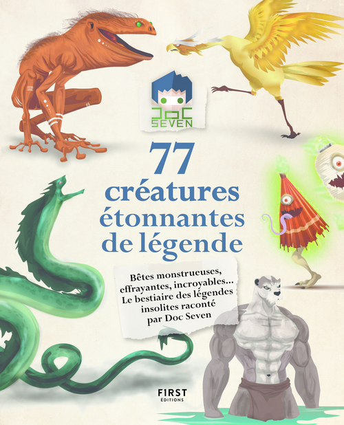 Couverture ebook de Doc Seven raconte 77 créatures étonnantes et de légende - Bêtes monstrueuses , loufoques, effrayantes , incroyables ..., de Doc seven, Kriss Montmory