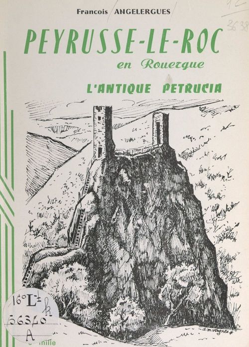 Couverture ebook de Peyrusse-le-Roc en Rouergue, de Francois Angelergues