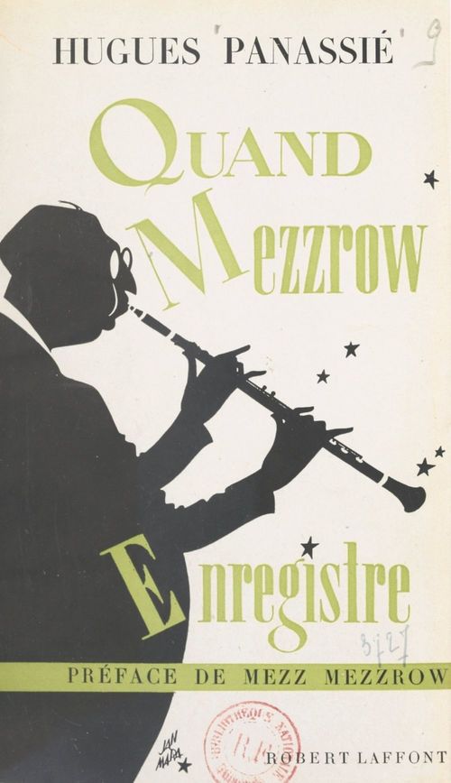 Couverture ebook de Quand Mezzrow enregistre, de Hugues Panassie