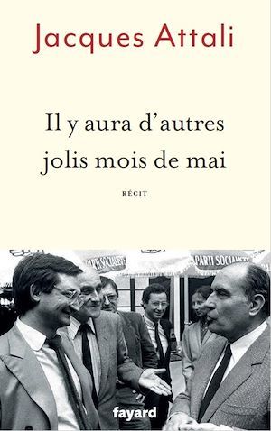 ebook cover of Il y aura d'autres jolis mois de mai, by Jacques Attali