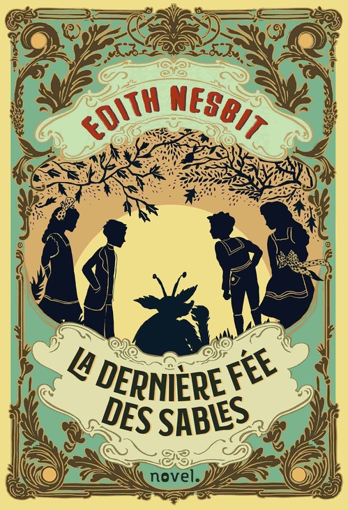 ebook cover of La Dernière fée des sables, by Edith Nesbit