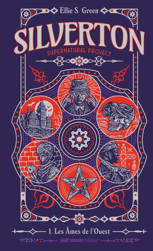 Couverture ebook de Silverton Supernatural project - Tome 1 Les Âmes de l'Ouest, de Ellie S. Green