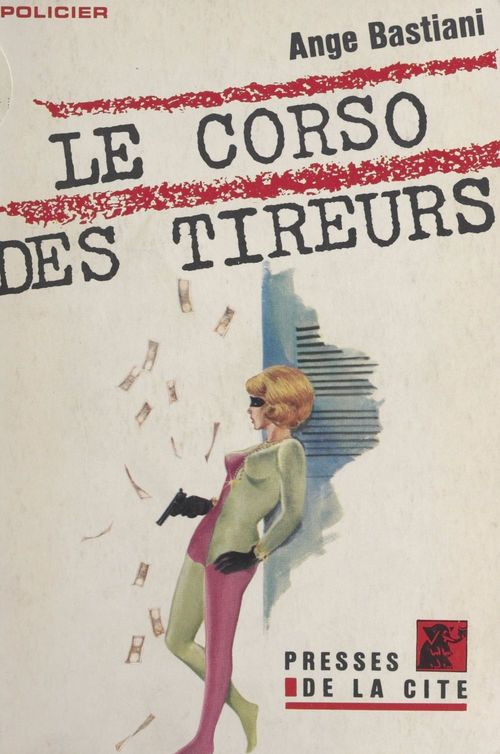 Couverture ebook de Le corso des tireurs, de Ange Bastiani