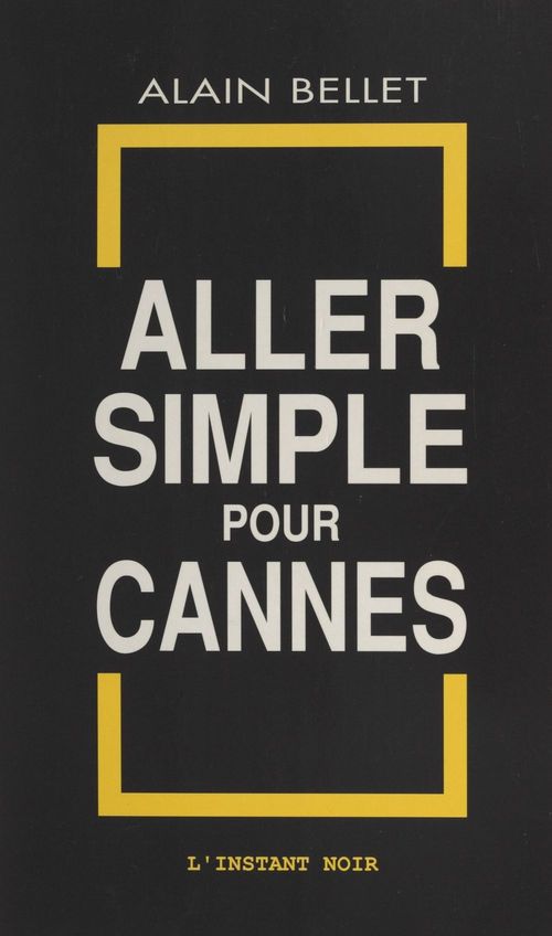 ebook cover of Aller simple pour Cannes, by Bellet