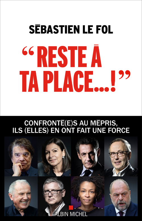ebook cover of "Reste à ta place...", by Sébastien Le Fol