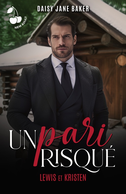 Couverture ebook de Un pari risqué, de Daisy Jane Baker