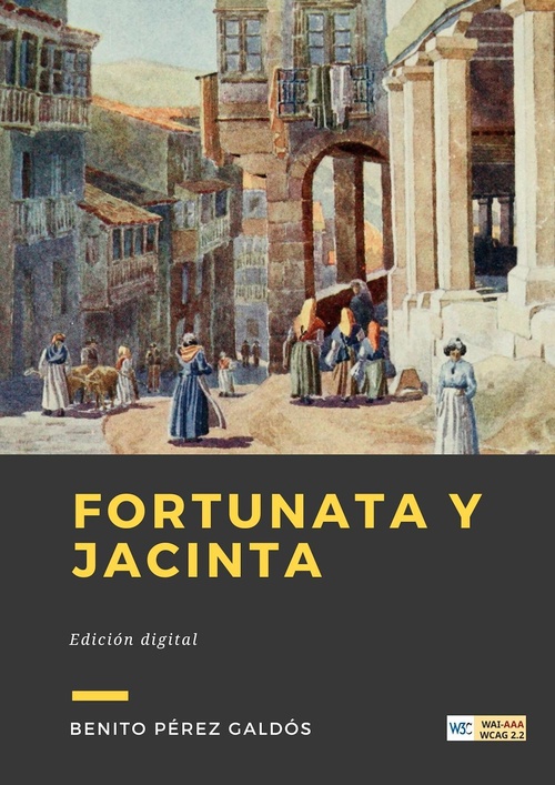 ebook cover of Fortunata y Jacinta, by Benito Pérez Galdós