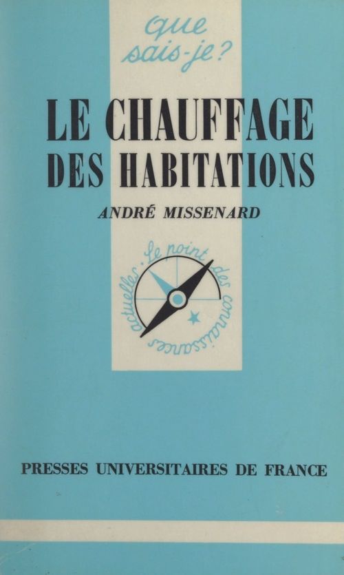 Couverture ebook de Le chauffage des habitations, de Andre Missenard