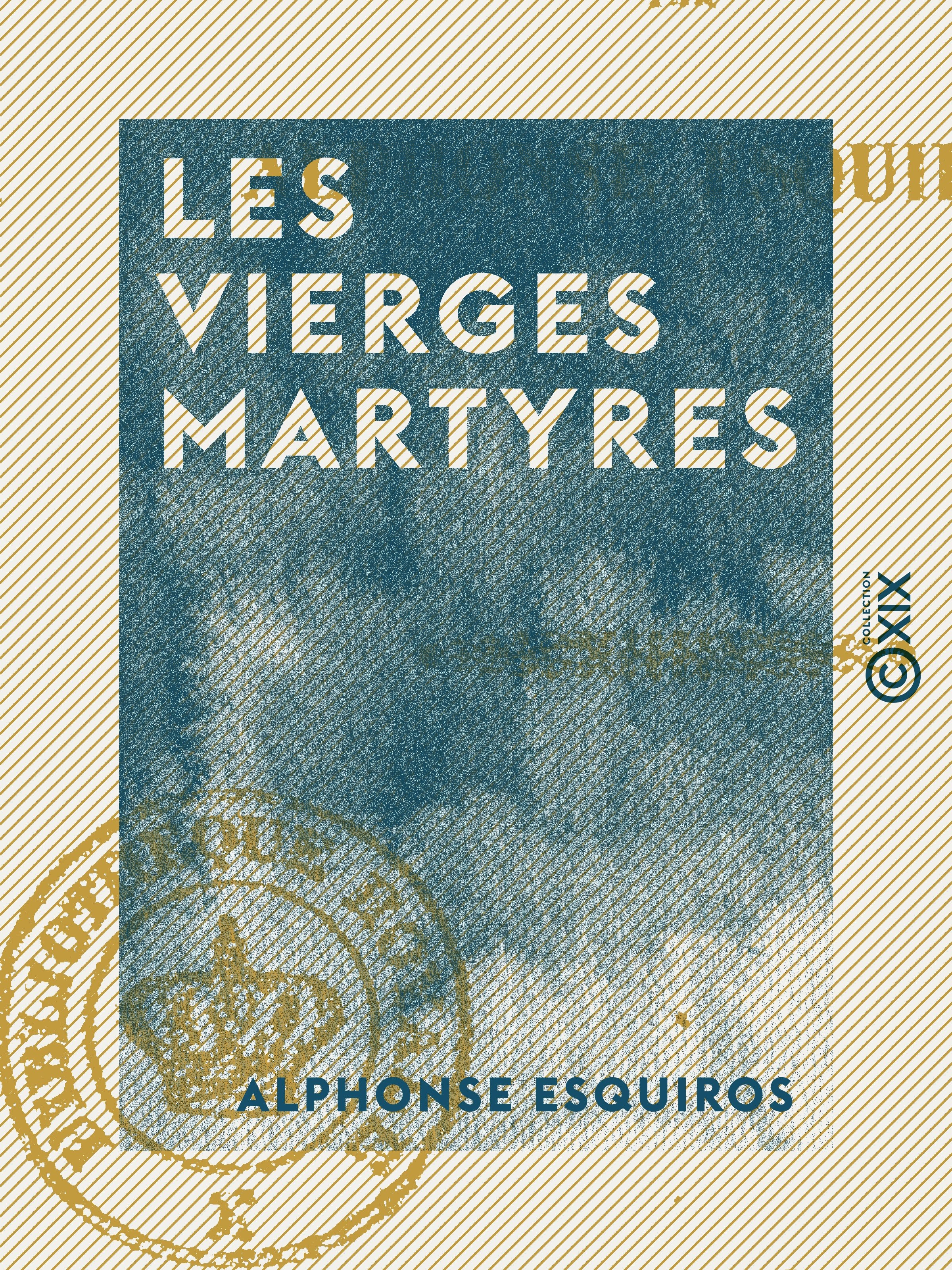 Couverture ebook de Les Vierges martyres, de Alphonse Esquiros