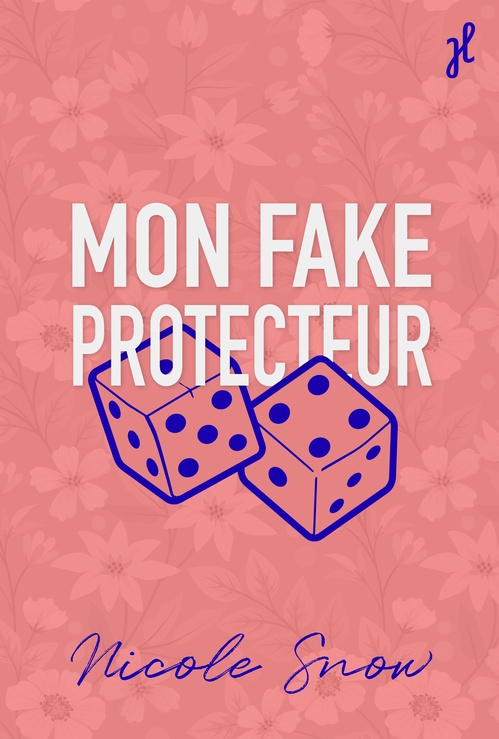 ebook cover of Mon fake protecteur, by Nicole Snow