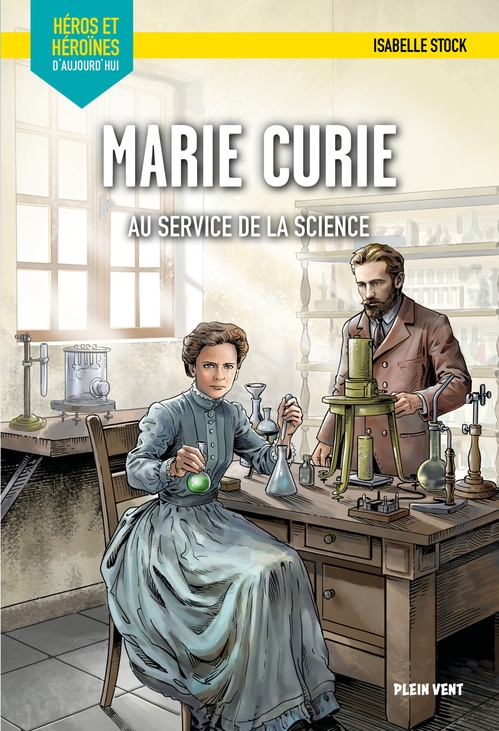 ebook cover of Marie Curie - Au service de la science, by Isabelle Stock