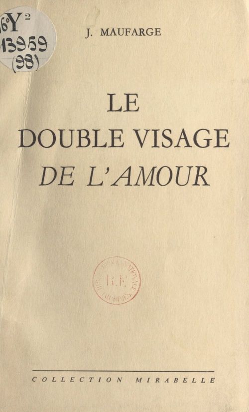 ebook cover of Le double visage de l'amour, by J. Maufarge