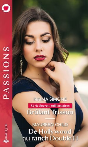 ebook cover of Brûlant frisson - De Hollywood au ranch Double H, by Maureen Child, Naima Simone