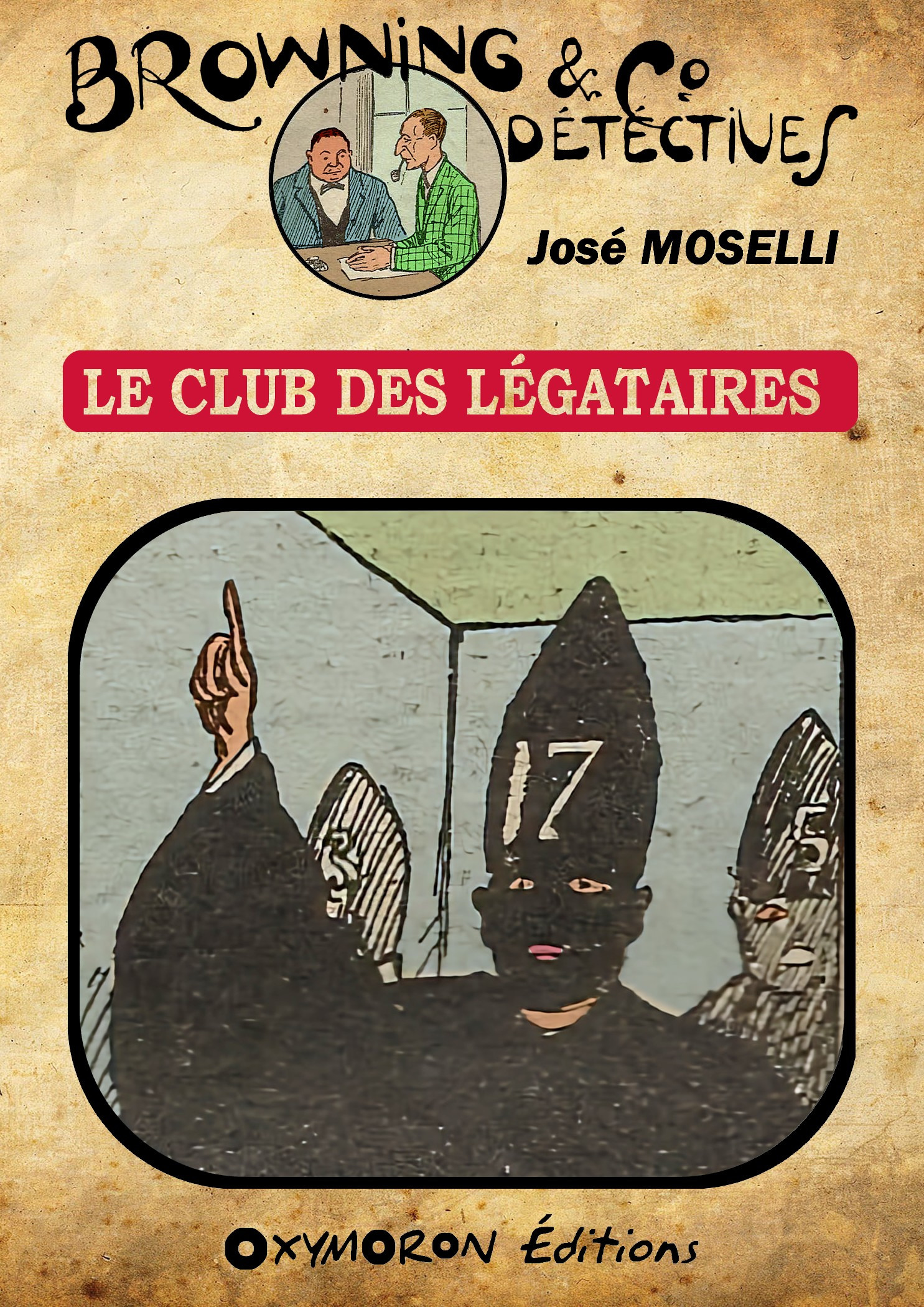 Couverture ebook de Le Club des Légataires, de Jose Moselli