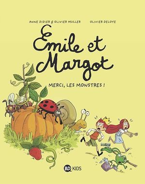 Couverture ebook de Émile et Margot, Tome 04, de Anne Didier, Olivier Muller