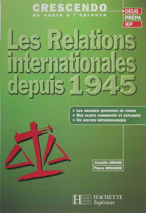 ebook cover of Les Relations internationales depuis 1945, by C Grand, P Grosser