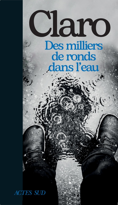 Couverture ebook de Des milliers de ronds dans l'eau, de Claro