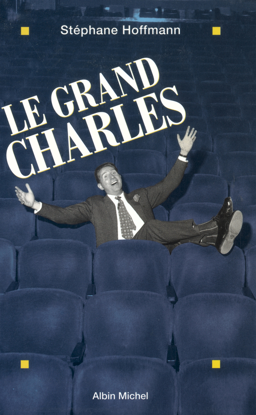Couverture ebook de Le Grand Charles, de Stéphane Hoffmann