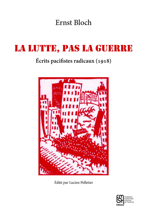 Couverture ebook de La lutte, pas la guerre, de Ernst Bloch