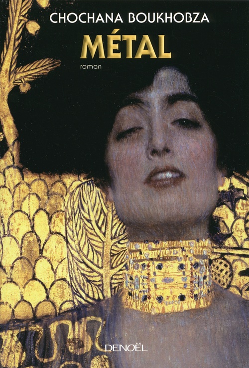 ebook cover of Métal, by Chochana Boukhobza