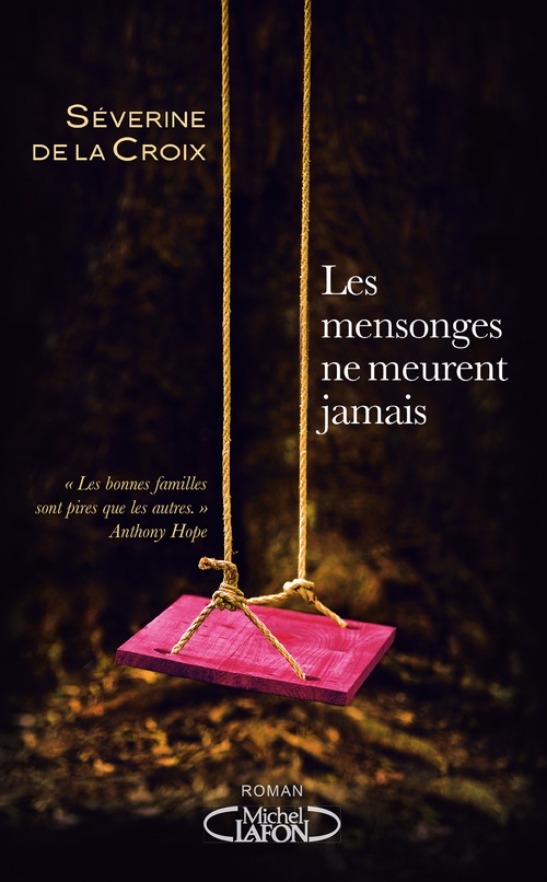 ebook cover of Les mensonges ne meurent jamais, by Séverine de La Croix