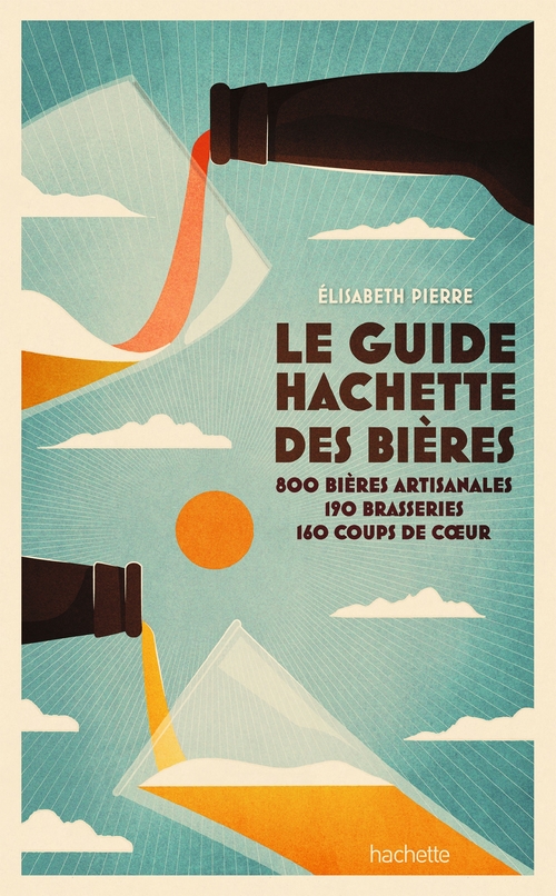 ebook cover of Le Guide Hachette des Bières 2022, by Élisabeth Pierre
