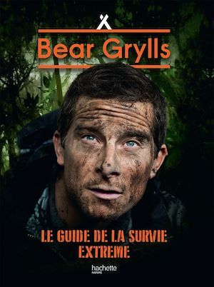 Couverture ebook de Le Guide de la Survie Extrême NED, de Bear Grylls