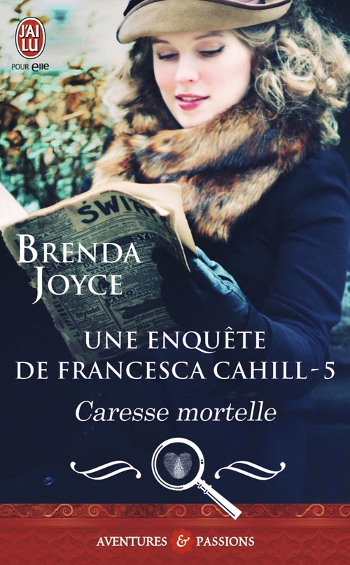 Couverture ebook de Une enquête de Francesca Cahill (Tome 5) - Caresse mortelle, de Brenda Joyce