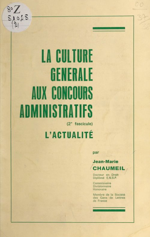 Couverture ebook de La culture générale aux concours administratifs (2). L'actualité, de Jean-Marie Chaumeil