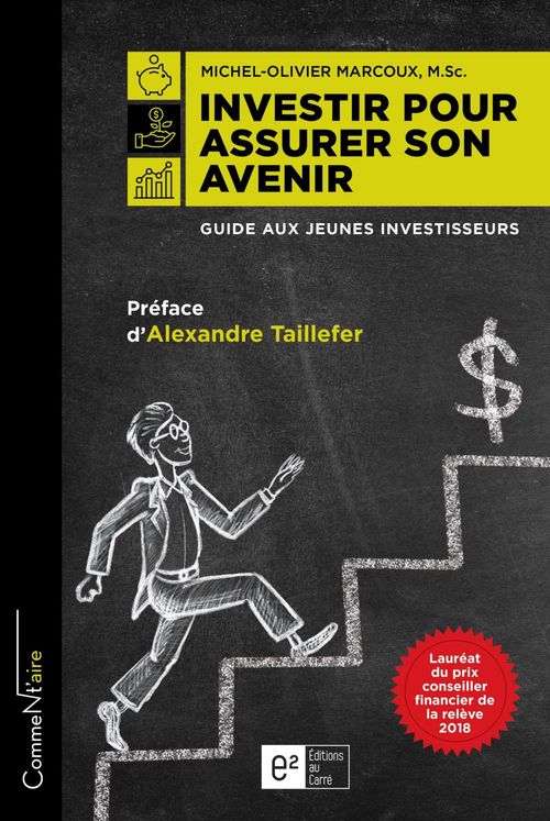 Couverture ebook de Investir pour assurer son avenir, de Michel-Olivier Marcoux