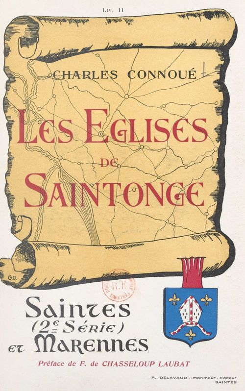 Couverture ebook de Les églises de Saintonge (2). Saintes (2e série) et Marennes, de Charles Connoué
