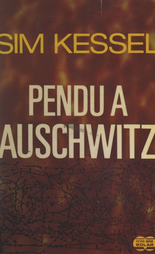 ebook cover of Pendu à Auschwitz, by Sim Kessel