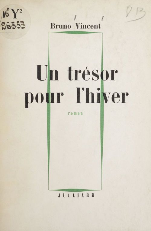 Couverture ebook de Un trésor pour l'hiver, de Bruno Vincent