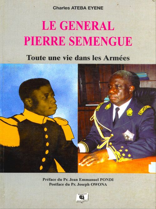 ebook cover of Le Général Pierre Semengue, by Charles Ateba Eyene