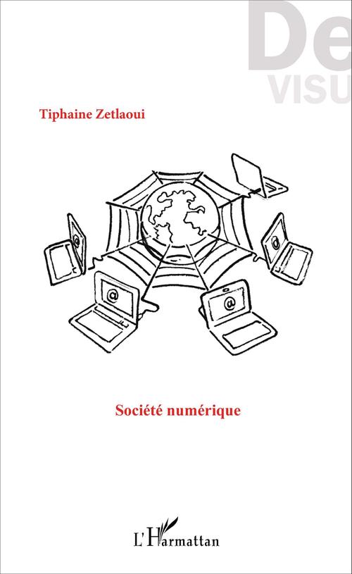 ebook cover of Société numérique, by Tiphaine Zetlaoui