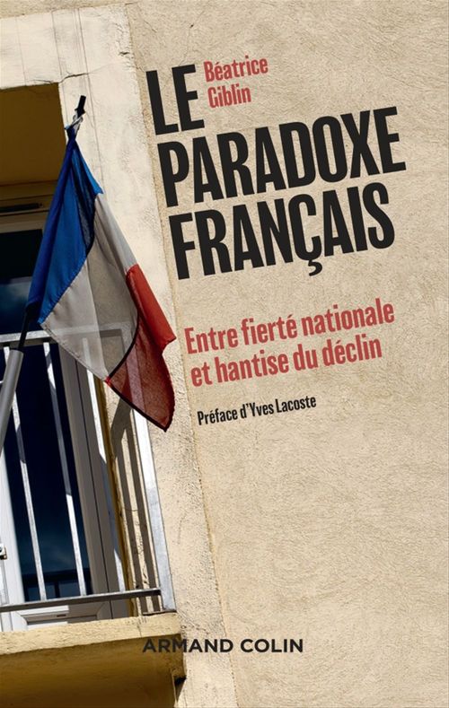 Couverture ebook de Le paradoxe français, de Béatrice Giblin
