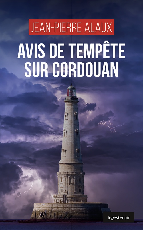 Couverture ebook de Avis de tempête sur Cordouan, de Jean-Pierre Alaux