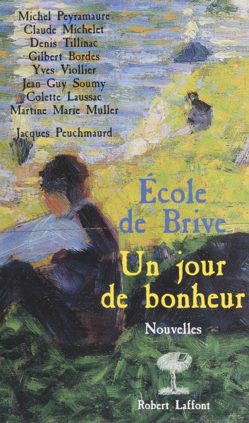 Couverture ebook de Un jour de bonheur, de Ecole De Brive