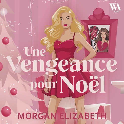 Couverture audiobook de Une vengeance pour Noël, de Morgan Elizabeth