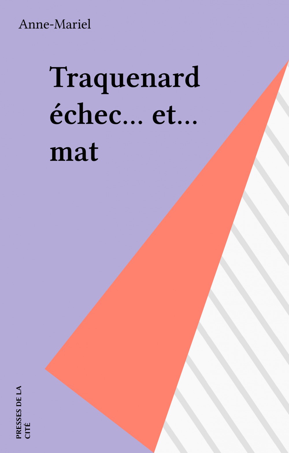 ebook cover of Traquenard échec... et... mat, by Anne-Mariel