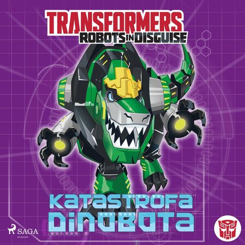 audiobook cover of Transformers - Robots in Disguise - Katastrofa Dinobota, by John Sazaklis