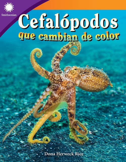 ebook cover of Cefalópodos que cambian de color, by Dona Herweck Rice